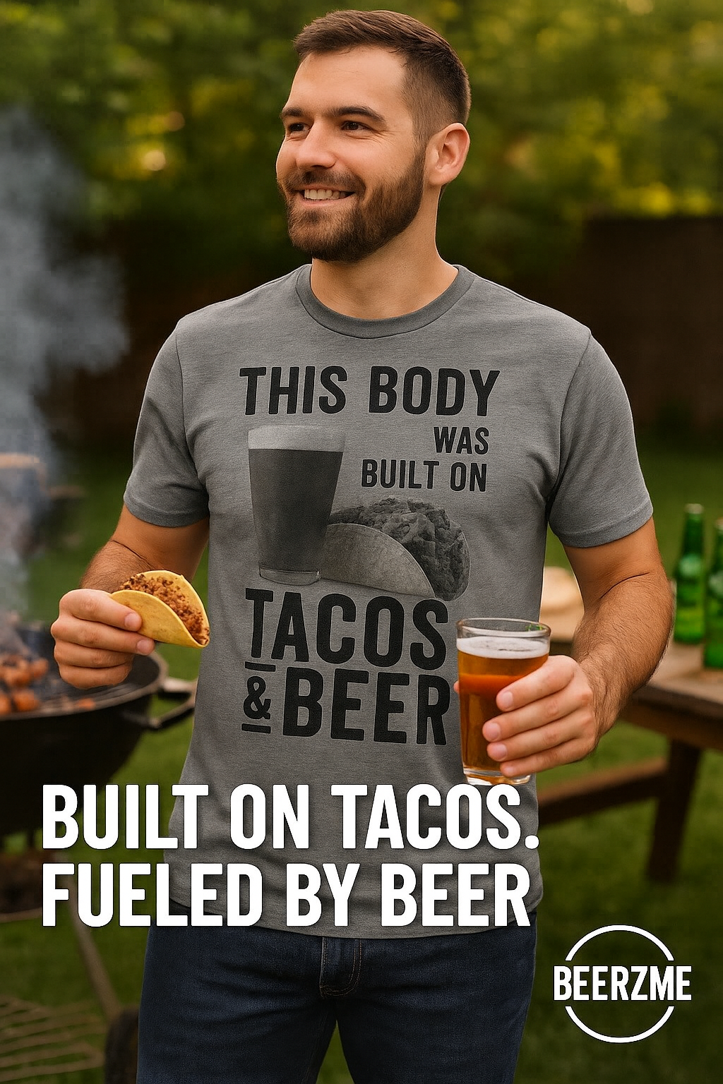 This Body Was Built on Tacos & Beer Tee