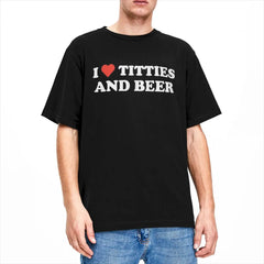 I Love Titties and Beer Humor Tee