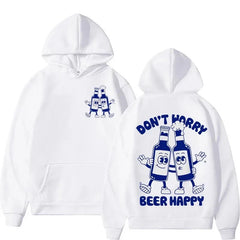 Don't Worry Beer Happy Hoodie