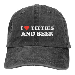 I Love Titties And Beer Baseball Caps