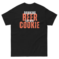 Drinking Beer! Eat her Cookie! | Men's Clothing | Black Version