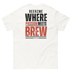 BeerzMe: Where Passion Meets Brew | Unisex Clothing | White Version