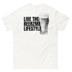 Live the BeerzMe Lifestyle | Unisex Clothing | White Version